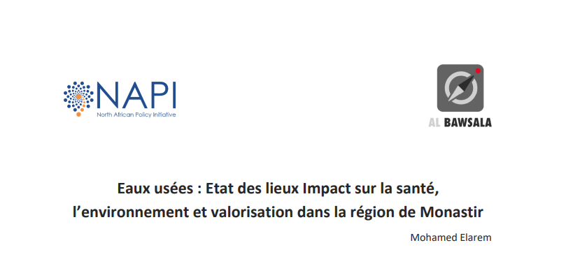 Eaux usées : Etat des lieux Impact sur la santé, l’environnement et valorisation dans la région de Monastir